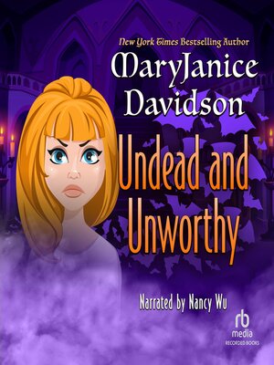 cover image of Undead and Unworthy
